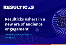 Resulticks開辟了受眾參與度新興市場 - 由RESUL提供的互聯(lián)體驗