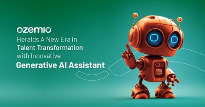 Ozemio Heralds a New Era in Talent Transformation with Innovative Generative AI Assistant