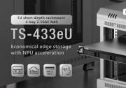 QNAP 發(fā)布 1U 短機箱機架式NAS TS-433eU，內(nèi)建NPU 與雙埠 2.5GbE